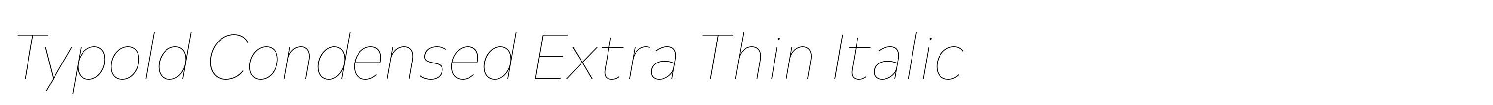 Typold Condensed Extra Thin Italic